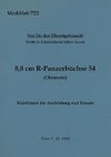 Merkblatt 77/2 8,8 cm R-Panzerbüchse 54 (Ofenrohr) Richtlinien für Ausbildung und Einsatz