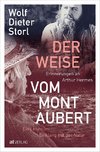 Der Weise vom Mont Aubert