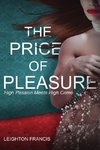 The Price of Pleasure