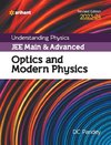 Understanding Physics JEE Main and Advanced Optics and Modern Physics 2023-24