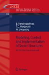 Modeling, Control and Implementation of Smart Structures