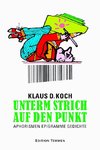 Unterm Strich auf den Punkt