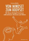 Vom Mindset zum Bodyset