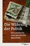 Die Währung der Politik