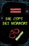 Die Cops des Horrors