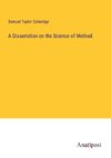 A Dissertation on the Science of Method