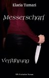 Messerscharf - Verführung