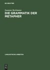 Die Grammatik der Metapher