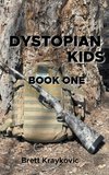 Dystopian Kids