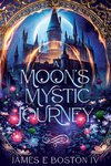 A Moon's Mystic Journey