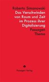 Raum und Zeit in der digitalen Gesellschaft