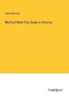 Morford Short-Trip Guide to America