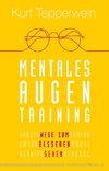 Mentales Augentraining