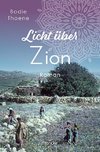 Licht über Zion