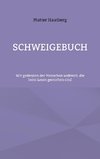 Schweigebuch