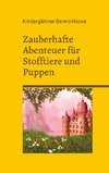 Zauberhafte Abenteuer für Stofftiere und Puppen