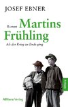 Martins Frühling