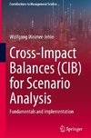 Cross-Impact Balances (CIB) for Scenario Analysis