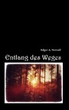 Entlang des Weges