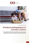 Pratiques pédagogiques et inclusion scolaire