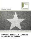 BRAHMI Bénamar - artiste pluridisciplinaire