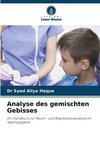 Analyse des gemischten Gebisses