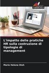 L'impatto delle pratiche HR sulla costruzione di tipologie di management