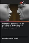 Violenza sessuale o di genere in RD Congo?