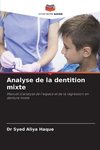 Analyse de la dentition mixte