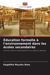 Éducation formelle à l'environnement dans les écoles secondaires