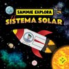 Sammie Explora el Sistema Solar