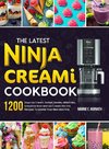 The Latest Ninja Creami Cookbook