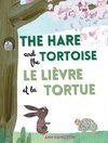 The Hare and the Tortoise / Le Lièvre et La Tortue