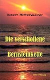 Die verschollene Bernsteinkette