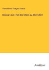 Discours sur l'état des lettres au XIIIe siècle