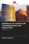 Améliorer le contenu de l'enseignement des beaux-arts