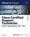 Cisco Certified Support Technician CCST Networking 100-150 Official Cert Guide