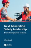 Next Generation Safety Leadership