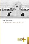 Reflection to Holiness: Virtues