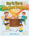 Step By Step to Solve Word Problems