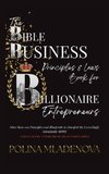 The Bible Business  Laws & Principles