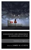 Childhood and Innocence in American Culture