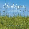 Switchgrass