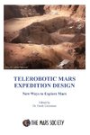 Telerobotic Mars Expedition Design