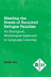 Meeting the Needs of Reunited Refugee Families