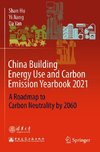 China Building Energy Use and Carbon Emission Yearbook 2021