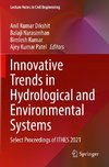 Innovative Trends in Hydrological and Environmental Systems