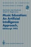 Music Education: An Artificial Intelligence Approach