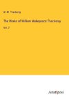 The Works of William Makepeace Thackeray