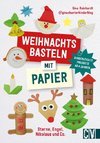 Weihnachtsbasteln mit Papier